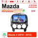 Autoradio Android 12 pour Mazda 2 2010 - 2012